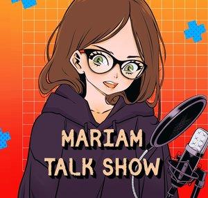 MariAm Talk