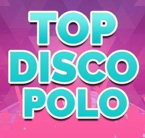 TOP DISCO POLO