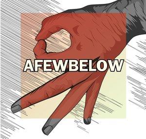 A Few Below
