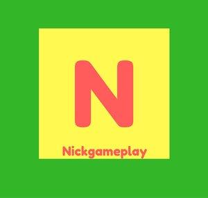 Nickgameplay