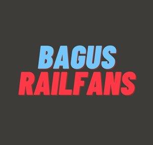 Bagusrailfans