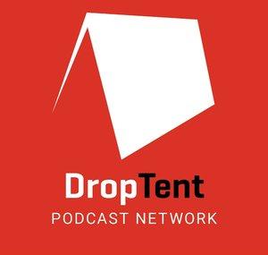 DropTent Podcast Network