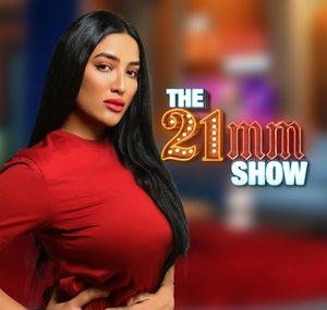 The 21mm Show