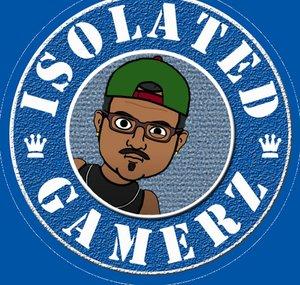 The Isolated Gamerz