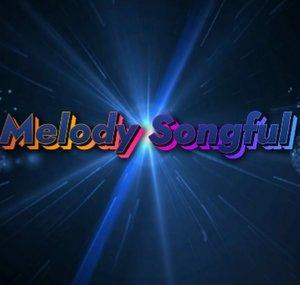 Melody Songful