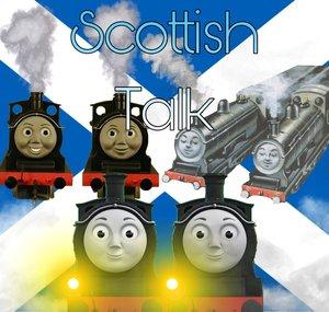 Scottish Talk!