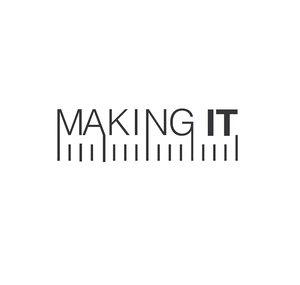 Making It Podcast