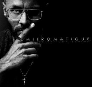 MIKROMATIQUE