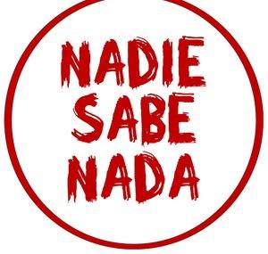 Nadie Sabe Nada