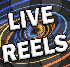 Live Reels