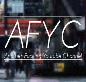 AnotherFuckingYTChannel