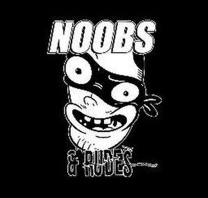 Noobs e Rudes