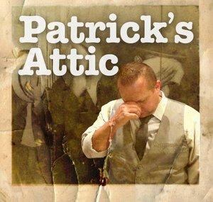 Patrick’s Attic