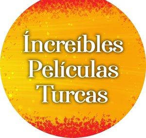 Íncreíbles Películas Turcas