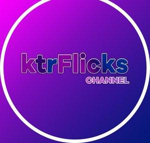 ktrFlicks Channel