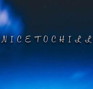 NicetoChill