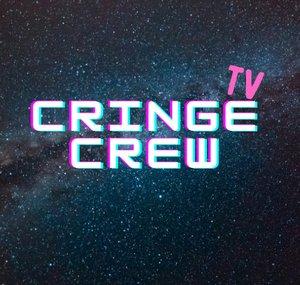 CringeCrewTV