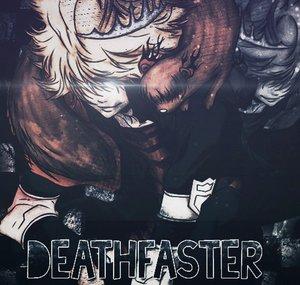 DeathFaster Kun