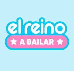 El Reino a Bailar