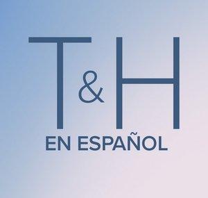 T&H - Inspiración y Motivación en Español