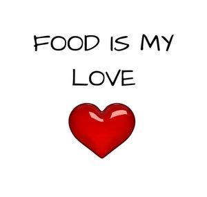Food is my love
