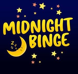 MidnightBinge