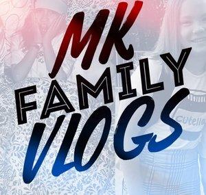 MK FamilyVLOGS