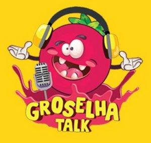 Groselha Talk