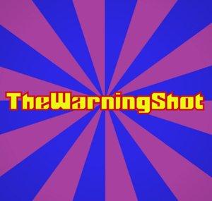 TheWarningShot