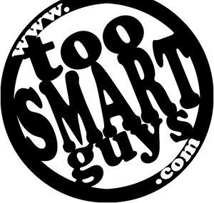 Too Smart Guys