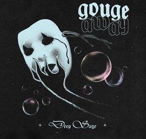 Gouge Away - Topic