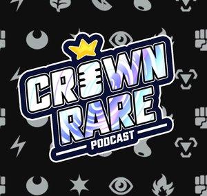 Crown Rare Podcast