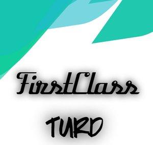 FirstClass Turd