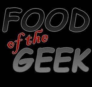 FOOD of the GEEK