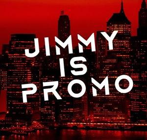 Jimmy is Promo