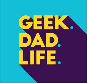Geek. Dad. Life.