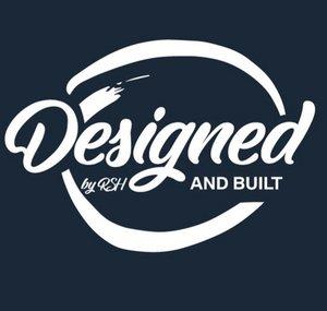 Designed and Built