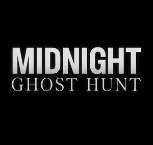 MIDNIGHT GHOST HUNT