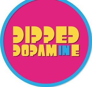 Dipped In Dopamine