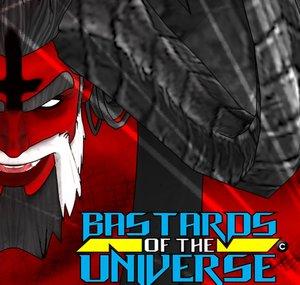 Jesus Christ and the Bastards of the Universe