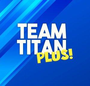 Team Titan Plus