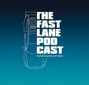The Fast Lane Podcast