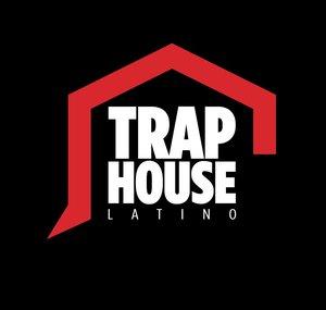 Trap House Latino