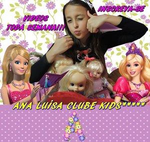 ANA LUÍSA CLUBE KIDS*****