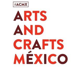 Arts & Crafts México