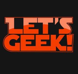 Let's Geek!