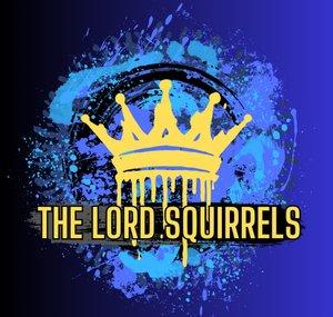 The Lord Squirrels