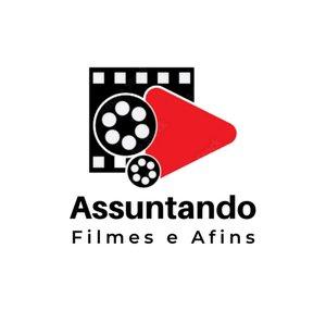 Assuntando Filmes e Afins