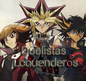 DuelistasLoquendero