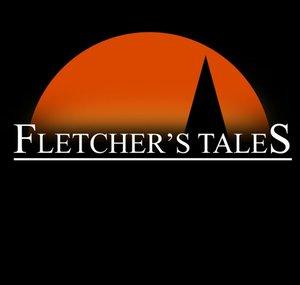 Fletcher's Tales